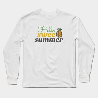 hello sweet summer shirt, beach vacation shirt, gift fo summer Long Sleeve T-Shirt